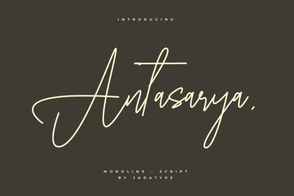 Antasarya: A Monoline Script for Modern Design