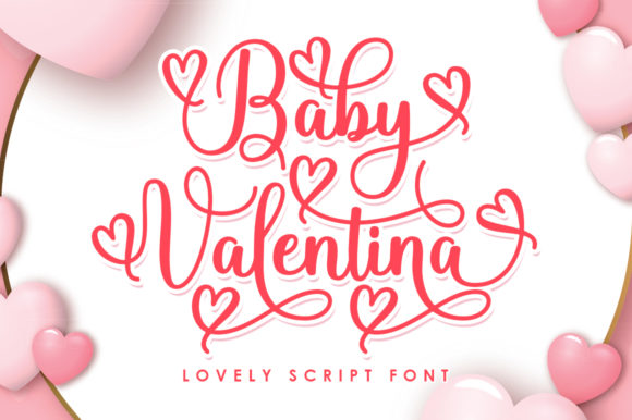 Baby Valentina: The Enchanting Script Font for Modern Design