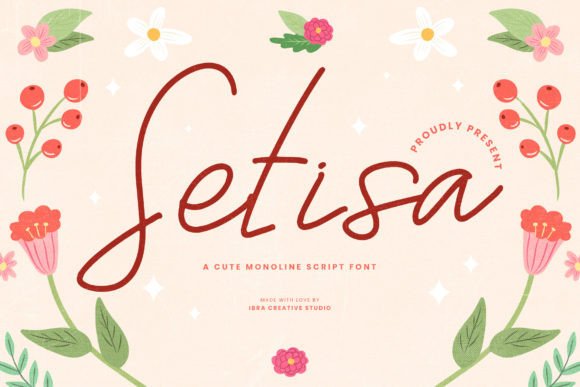Discover Setisa: The Monoline Script Font with Charming Simplicity