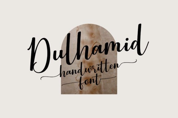 Dulhamid: A Modern Handwritten Font for Creative Branding