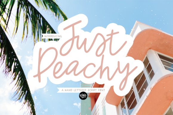 Just Peachy: The Elegant Script Font for Modern Design