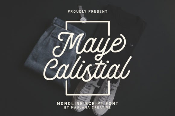 Maye Calistial: The Monoline Script Font for Modern Design