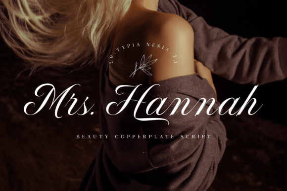 Mrs. Hannah: A Calligraphy Font for Timeless Design